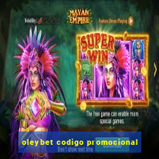 oleybet codigo promocional